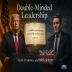 Double-Minded Leadership - A Biblical Look at Truth, Promises, and Fruit