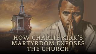 Prophecy Update: How Charlie Kirk’s Martyrdom Exposes the Church